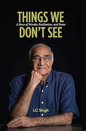 Things We Don’t See